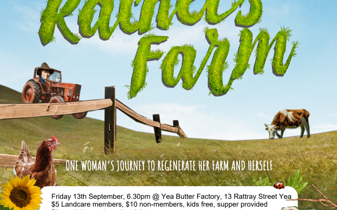 Community Event – Screening of Rachel’s Farm 13th September 2024